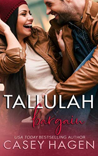 Tallulah Bargain (Tallulah Cove, Band 4) Contemporary Romance