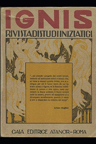 IGNIS: Rivista di studi iniziatici Anni 1925-1929 Religion & Esotericism