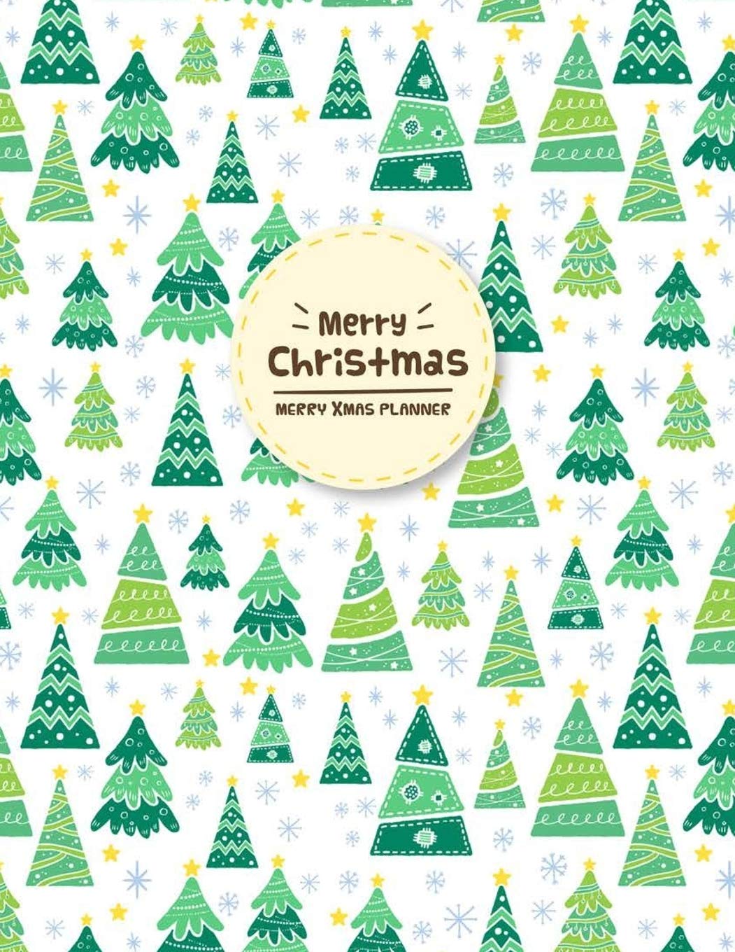Merry Xmas Planner: Merry Christmas Countdown Journal or X'mas Holiday Party Planning and Before Memories Vacation Schedule Organizer (Happy New Year) Contemporary literature