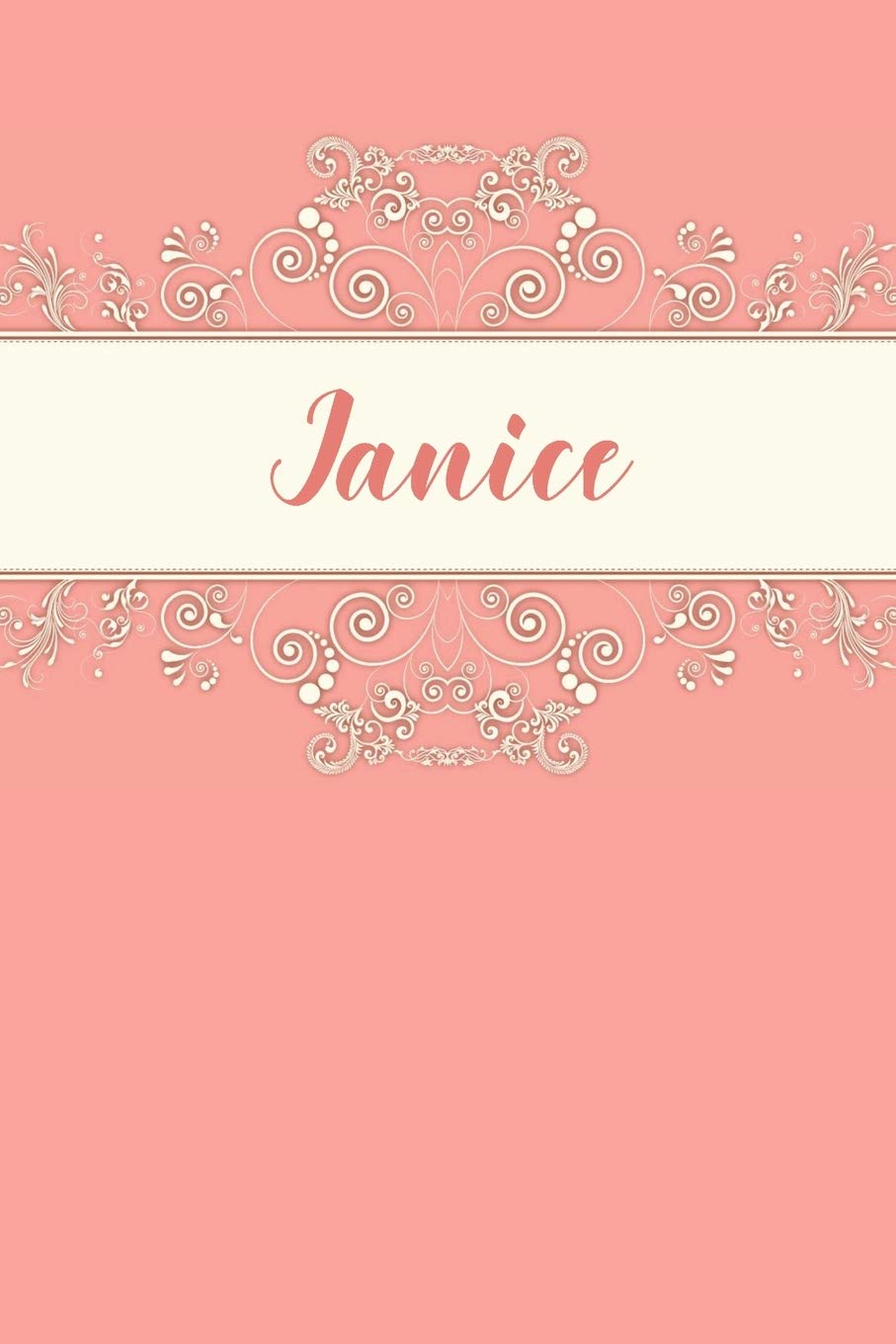 Janice: Personalized Name Journal for Women and Girls 6x9 Inches Learning & Reference