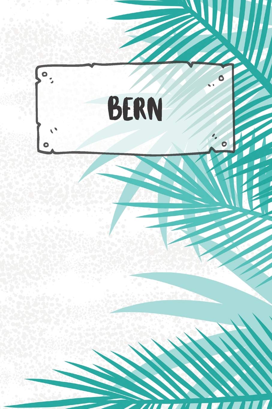 Bern: Ruled Travel Diary Notebook or Journey Journal - Lined Trip Pocketbook for Men and Women with Lines Books