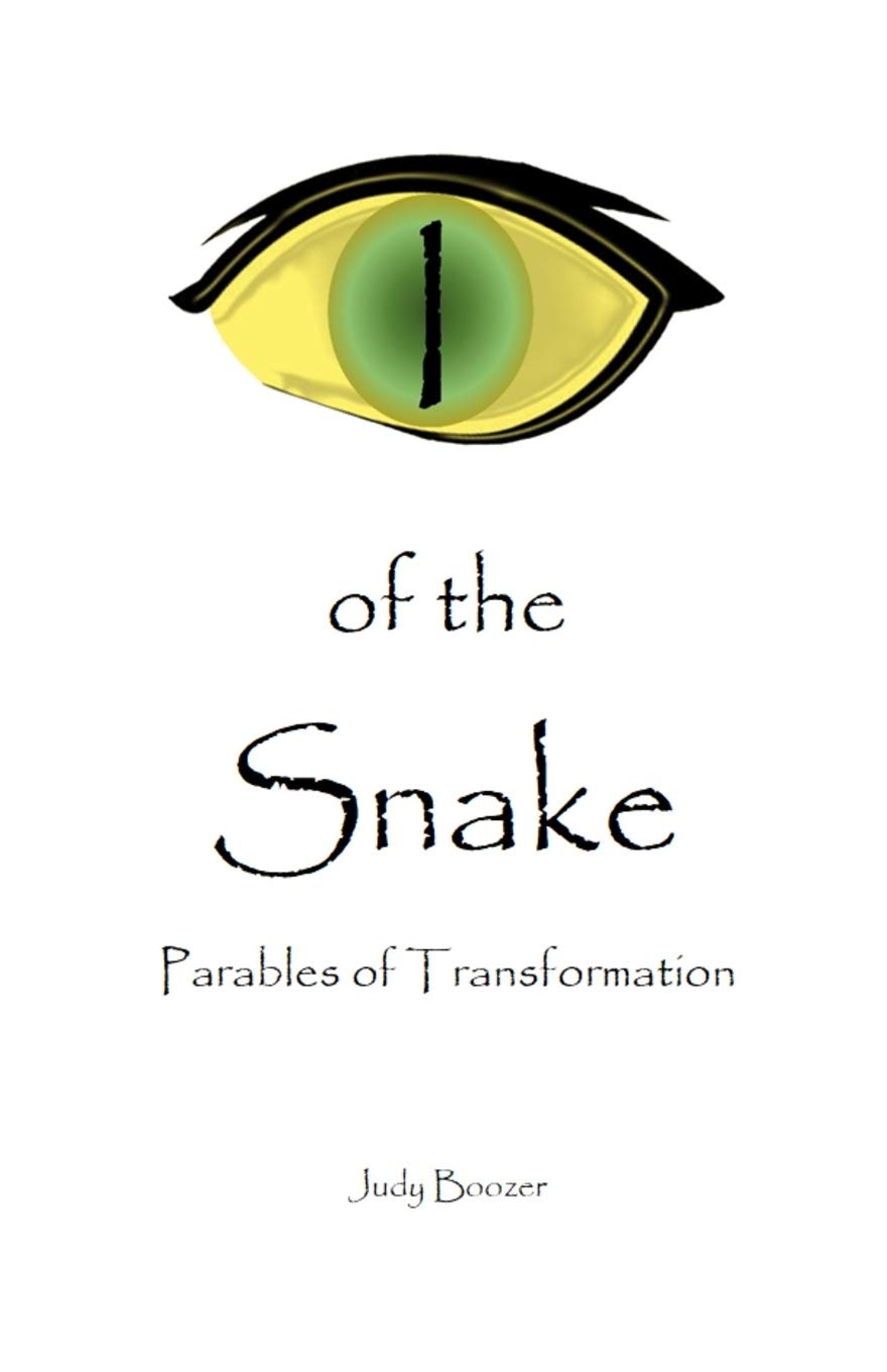 I of the Snake: Parables of Transformation Religion & Esotericism