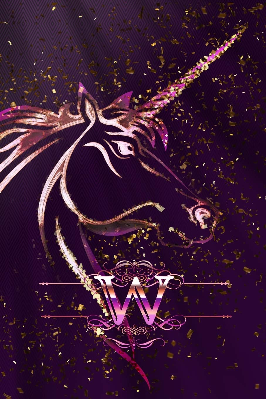 W: Monogram Initial Personalised Letter W Wide Ruled Lined Notebook For Unicorn Lovers & Believers, 6x9, 120 Lined Blank Pages (60 Sheets) For Journaling, Notes, Diary & Doodling Learning & Reference