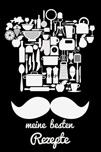 Meine besten Rezepte: Das Kochbuch zum Selberschreiben - Notiere auf über 120 Seiten deine Lieblingsrezepte Cooking & Enjoying