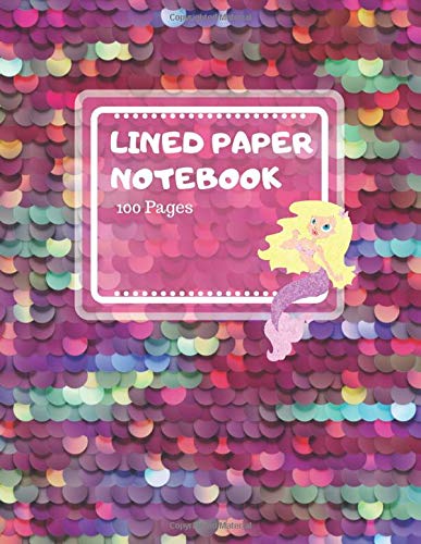 Lined Paper Notebook: Beautiful Magical Colorful Mermaid Tail Pattern Scale Design - Ruled Notebook for Kids, Girls - 100 Pages, 8.5" × 11" Contemporary literature