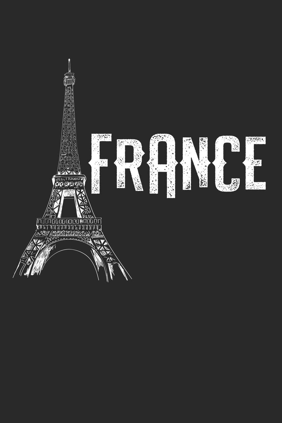 France: diary, notebook, book 100 lined pages in softcover for everything you want to write down and not forget Books