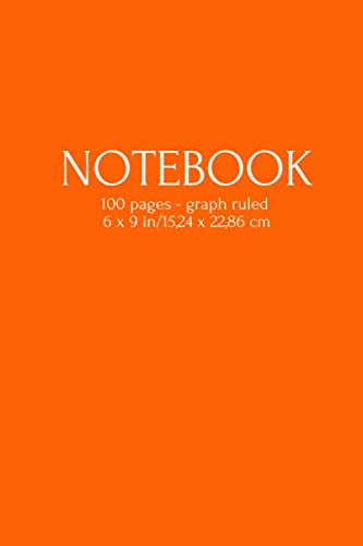 Notebook 100 pages - graph ruled 6 x 9 in/15,24 x 22,86 cm: Journal, Diary • One Subject • 100 Pages (Notebooks, Band 1) Non-fiction