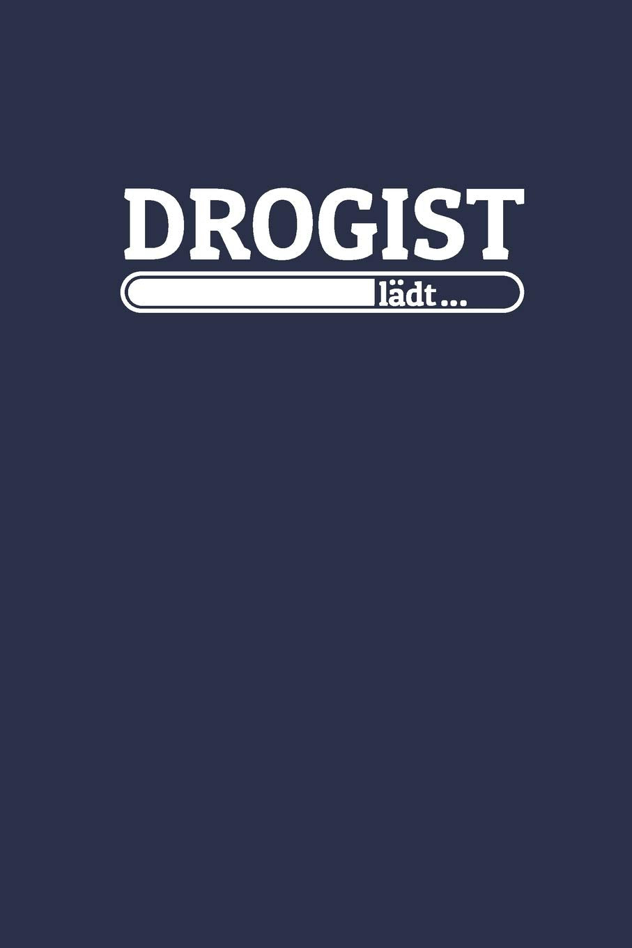 Drogist lädt: Notizen – gepunktet, liniertes Notizbuch – für Notizen, Erinnerungen, Daten – Notizbuch für Drogist in Ausbildung Learning & Reference