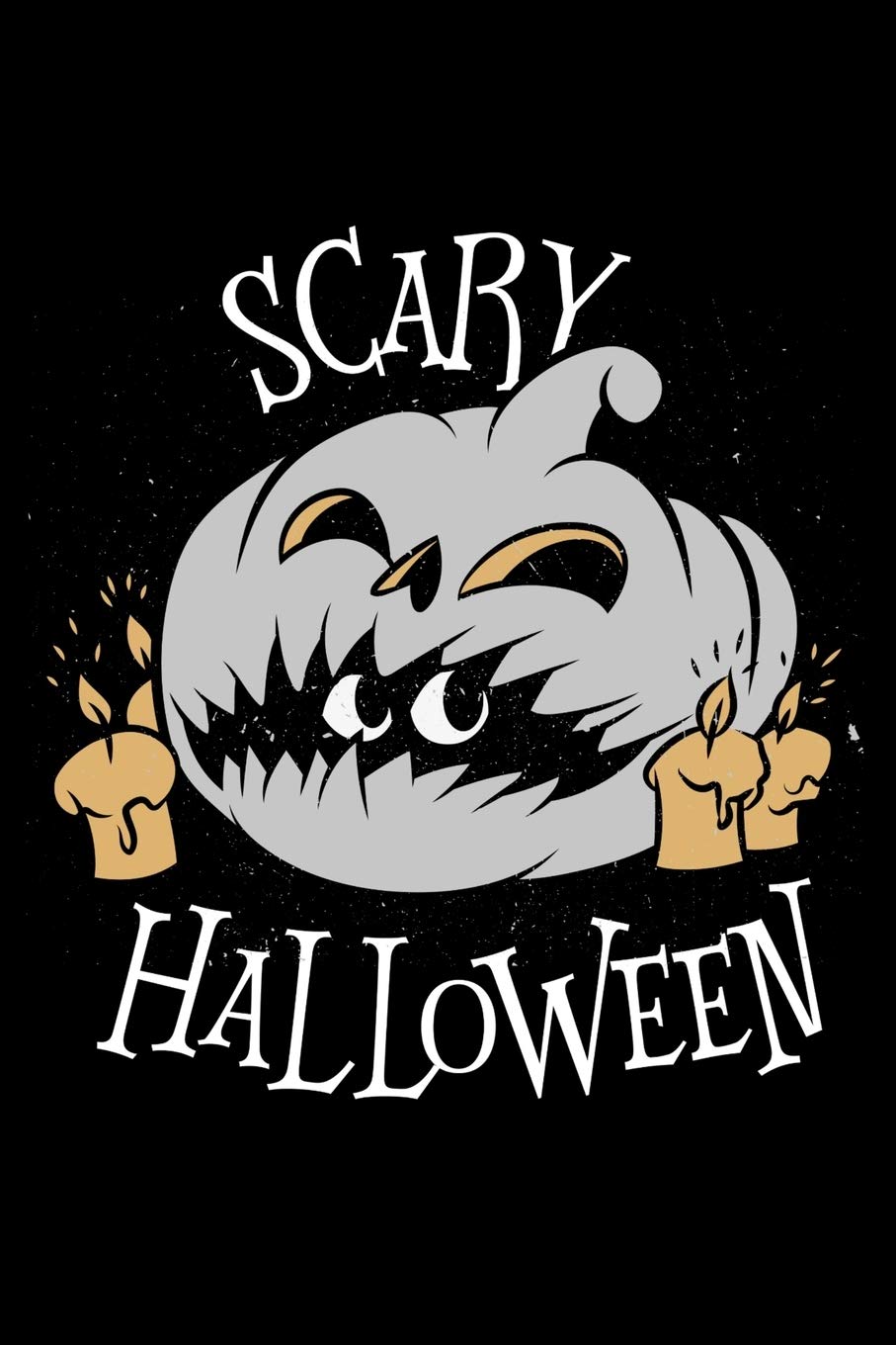 Scary Halloween: Jack O Lantern, 6" x 9" Journal, 120 lined pages, Black Background Holiday Reading