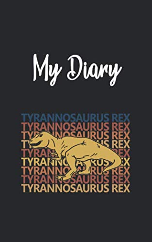 My Diary: Dino Dinosaurs Retro and Vintage Style 100 Pages Lined Books