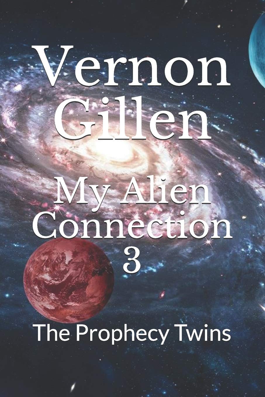 My Alien Connection 3: The Prophecy Twins Action & Adventure