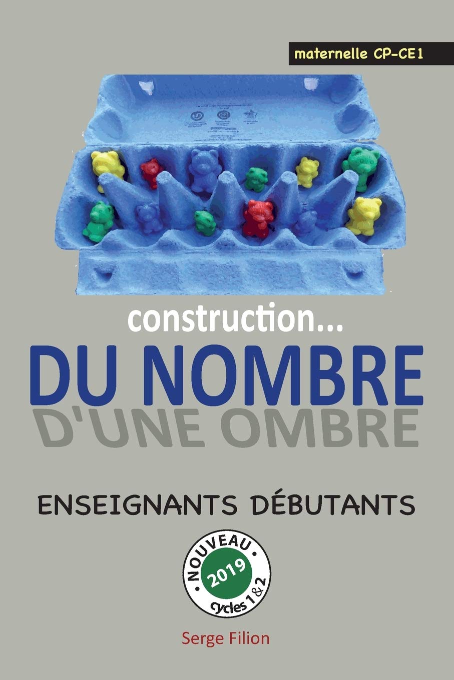 CONSTRUCTION DU NOMBRE: Construction d'une ombre book