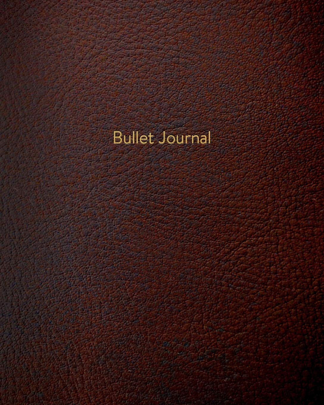 Bullet Journal: Classic Executive Dotted Grid Notebook - Brown Leather Style, Softcover | 8 x 10 - 100 pages | Executive Style Film, Art & Culture