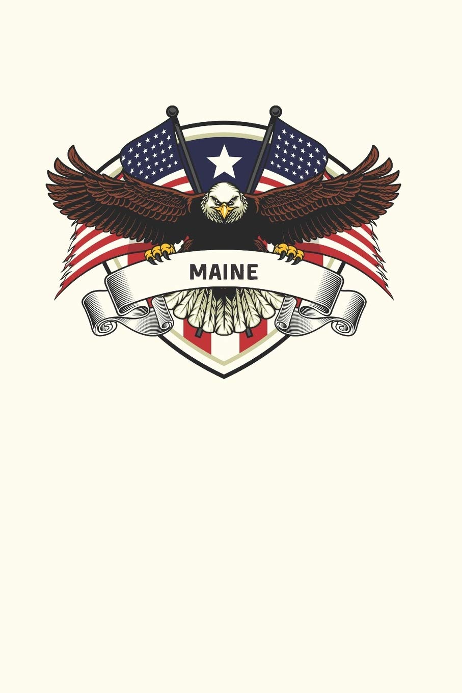 Maine: Ruled Travel Diary Notebook or Journey Journal - Lined Trip Pocketbook for Men and Women with Lines Books