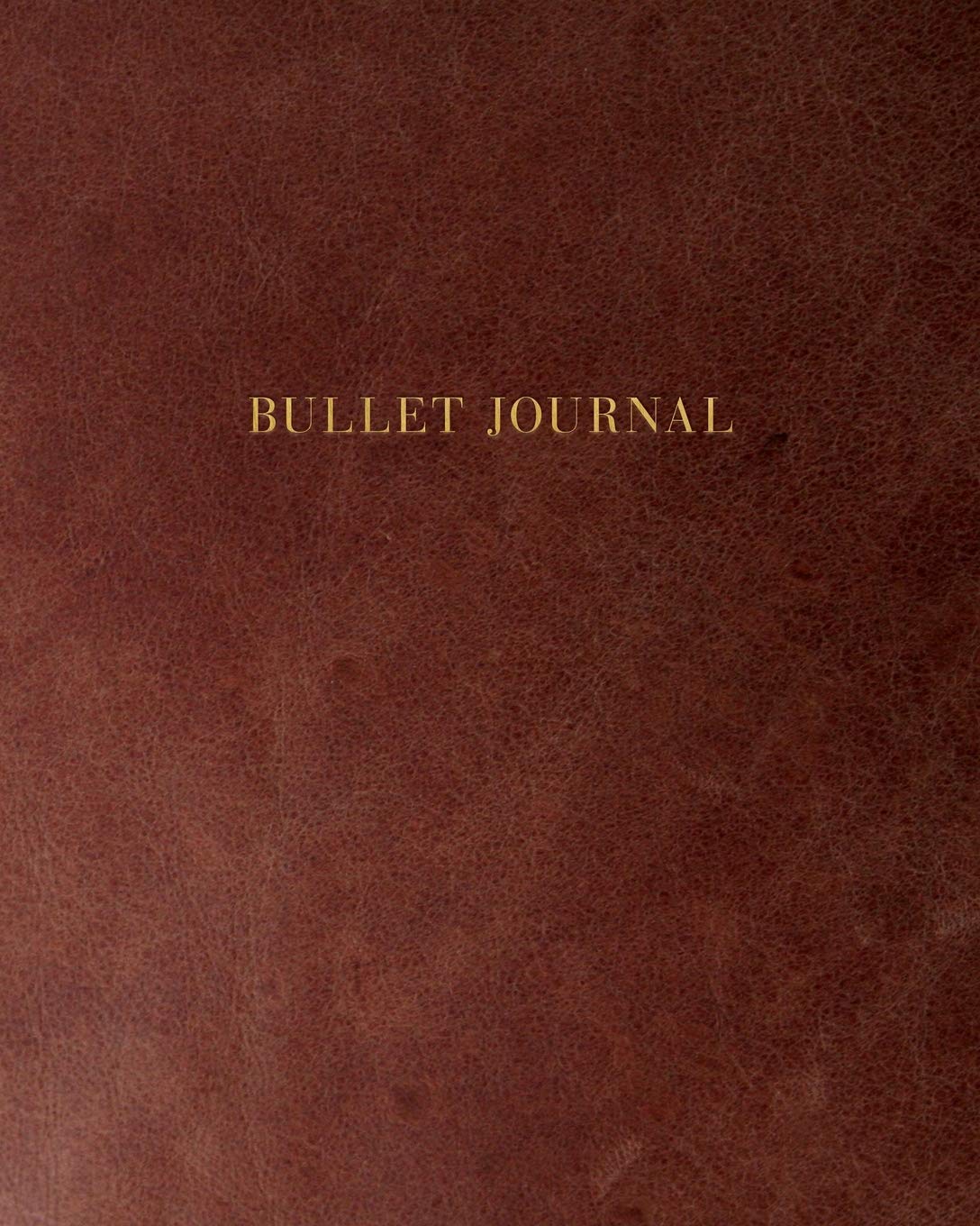 Bullet Journal: Classic Executive Dotted Grid Notebook - Smooth Brown Leather Style, Softcover | 8 x 10 - 100 pages | Executive Style Film, Art & Culture