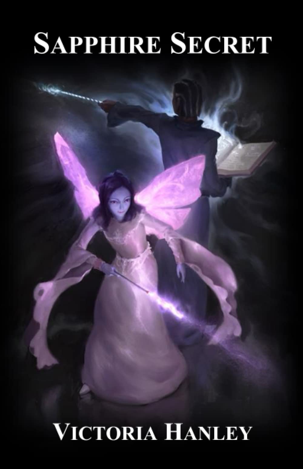 Sapphire Secret: A Fairy's Journey: Book Three Fairy Tales & Legends