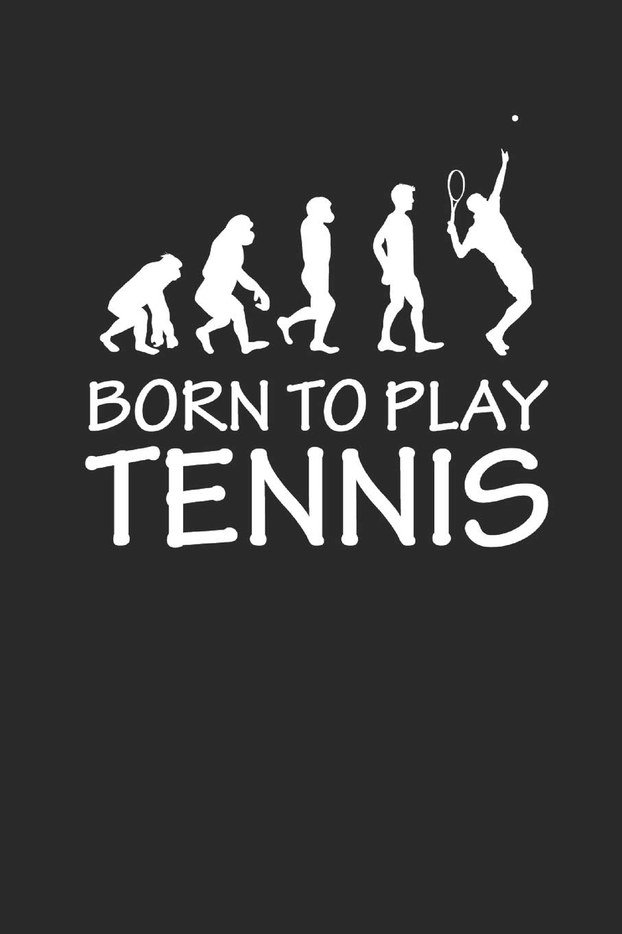 BORN TO PLAY TENNIS: Notizbuch für Tennis Spieler Notebook Journal 6x9 kariert squared karo Books