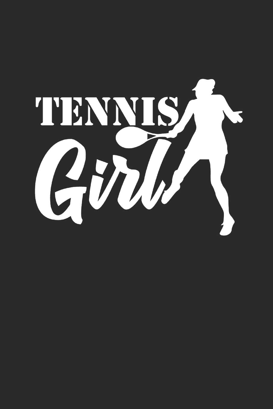 TENNIS GIRL: Notizbuch Planner Tennis Spieler Notebook Journal 6x9 squared karo kariert Leisure & Fun