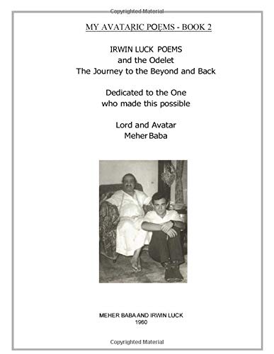 MY AVATARIC POEMS - BOOK 2: JOURNEYS TO THE BEYOND AND BACK Religion & Esotericism