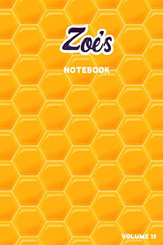 Zoe's Notebook Volume 19: Lined Personalized and Customized College Ruled Name Notebook Journal for Men & Women & Boys & Girls Learning & Reference