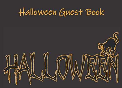 Halloween Guest Book: Fun Halloween Party Memory OR Wedding Party GuestBook Makes a Great Gift for Adults or Coworkers. Spooky, Cute Party Celebration ... Memories. Awesome Keepsake with Photo Space. Non-fiction