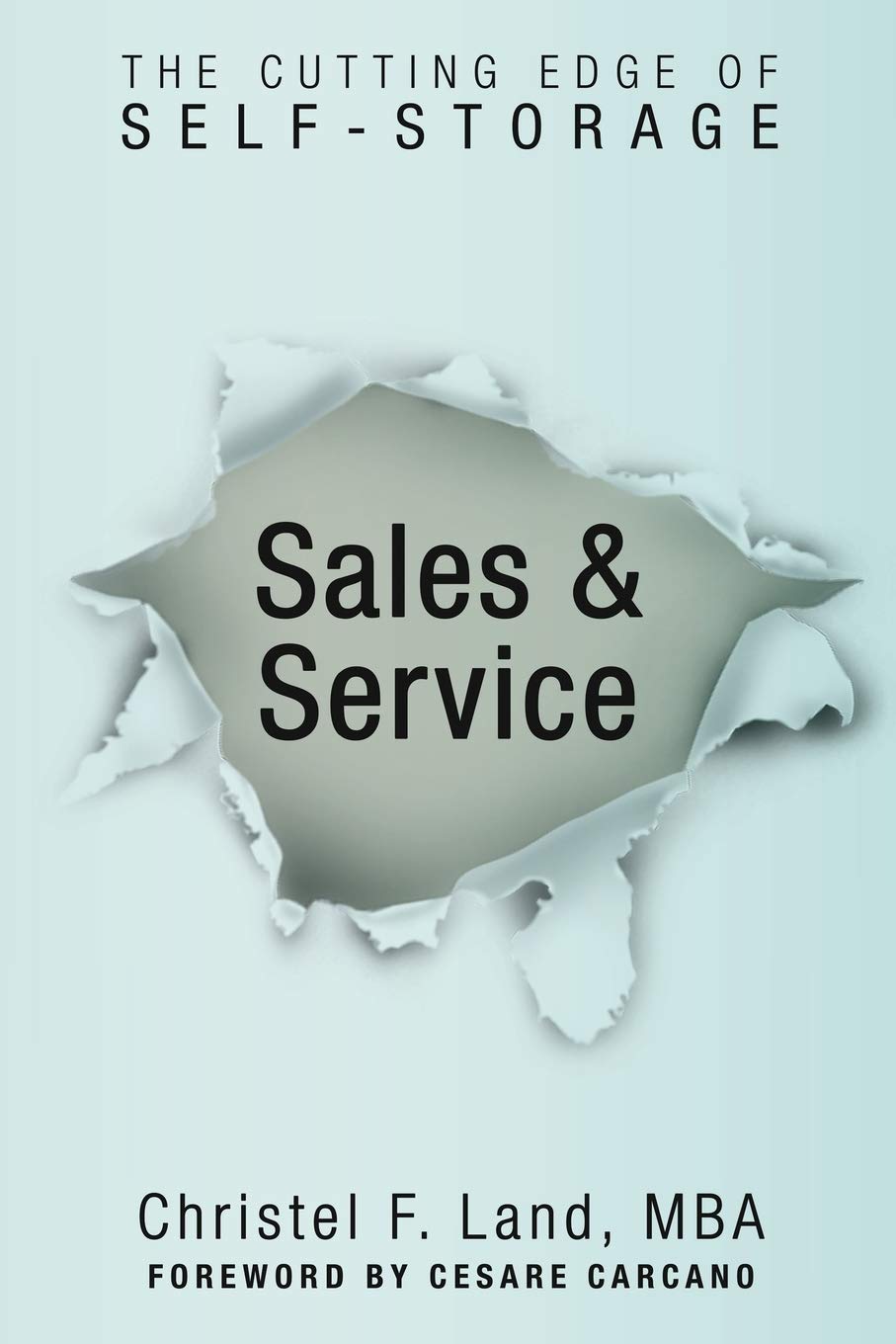 Sales & Service: The Cutting Edge of Self Storage Business, Finance & Career
