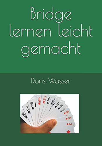 Bridge lernen leicht gemacht (Band, Band 1) Reference Books