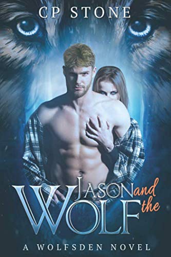 Jason and the Wolf (The Wolfsden Novels, Band 2) Romantic Fantasy