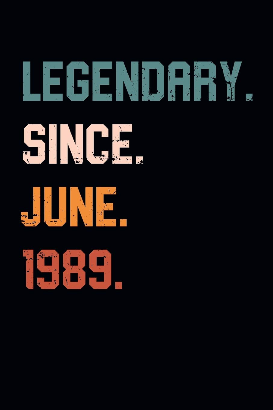 Blank Lined Journal, Notebook, Diary, Planner - Legendary Since June 1989 - 30th Birthday Gift For 30 Years Old Men and Women born in June: Medium ... Diary, 110 page, Lined, 6x9 (15.2 x 22.9 cm) Parents & Children