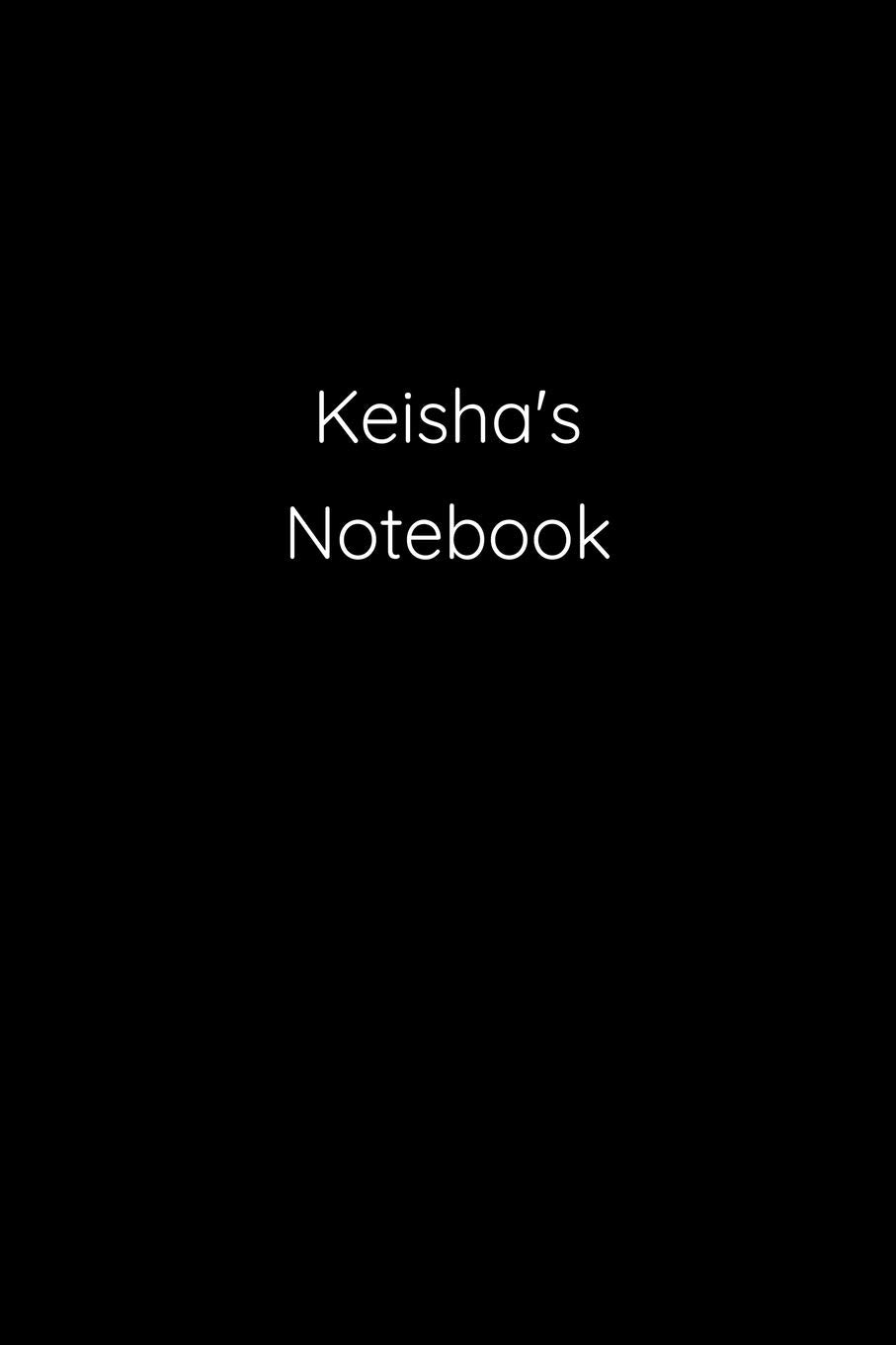 Keisha's Notebook: Notebook / Journal / Diary - 6 x 9 inches (15,24 x 22,86 cm), 150 pages. book