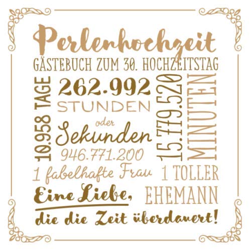 Perlenhochzeit ~ Gästebuch zum 30. Hochzeitstag: Vintage Dekoration zur Feier der Perlen Hochzeit - 30 Jahre - Deko Buch für Glückwünsche und Fotos der Gäste Religion & Esotericism