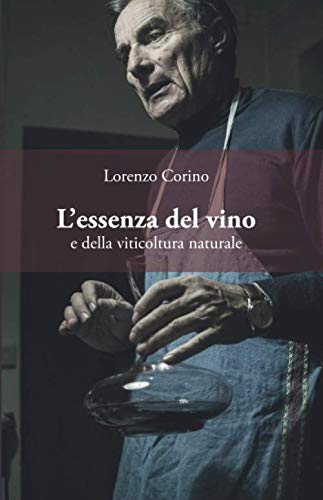 L'essenza del vino e della viticoltura naturale book