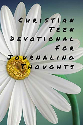 Christian Teen Devotional For Journaling Thoughts Books
