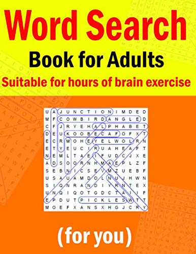 Word Search Book for Adults: Suitable for hours of brain exercise(for you) Leisure & Fun