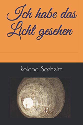 Ich habe das Licht gesehen Contemporary literature