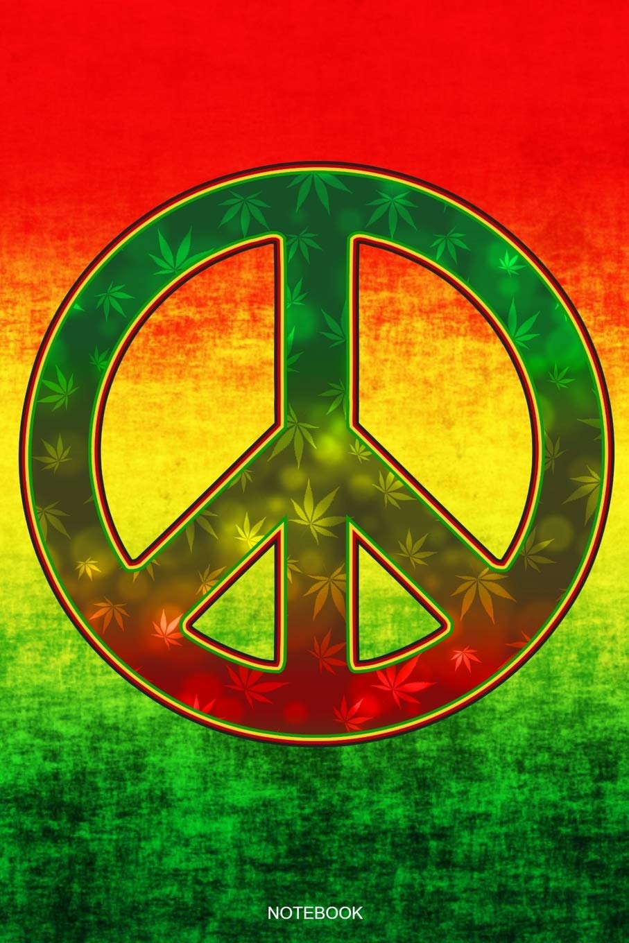 Notebook: Lustiges Cannabis Reggae Geschenk für den Kiffer Geburtstag Rasta Weihnachten Weed Grower und Stoner Tagebuch Chiller Heft Cbd Öl Memo Hanf ... I Größe 6 x 9 I Liniert I 120 Seiten Arts & Music