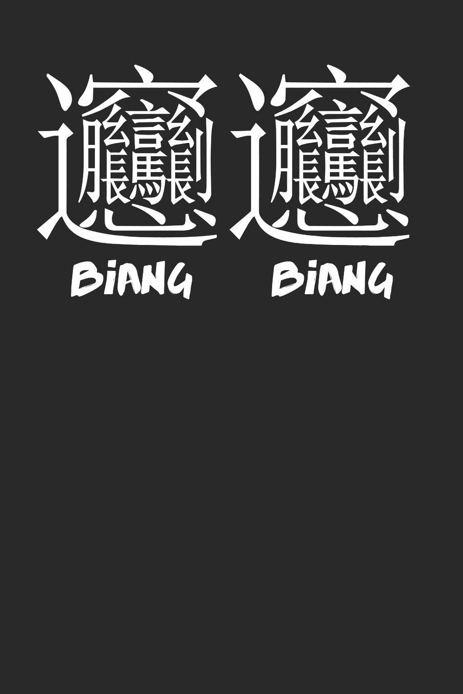 Biang Biang Noodle Lover Journal Notebook for Biang Biang Noodle Lovers 120 Pages Lined Books