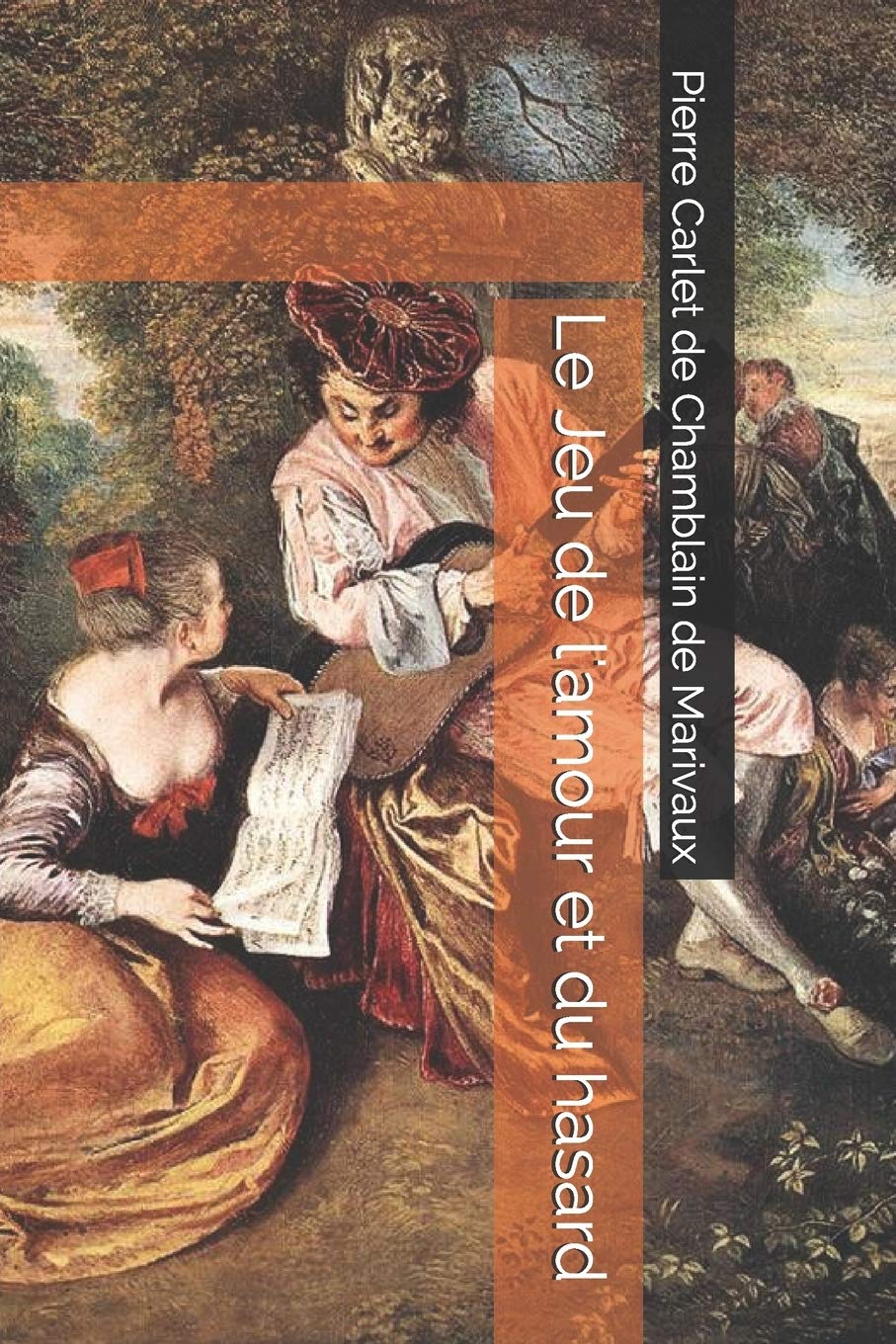 Le Jeu de l'amour et du hasard book