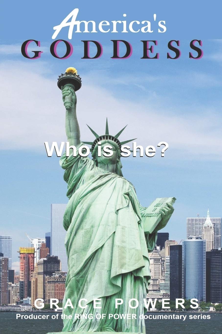 Product Image: America's Goddess: Who is she?
