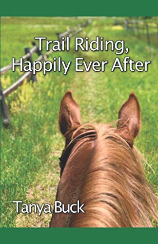 Trail Riding, Happily Ever After Pets