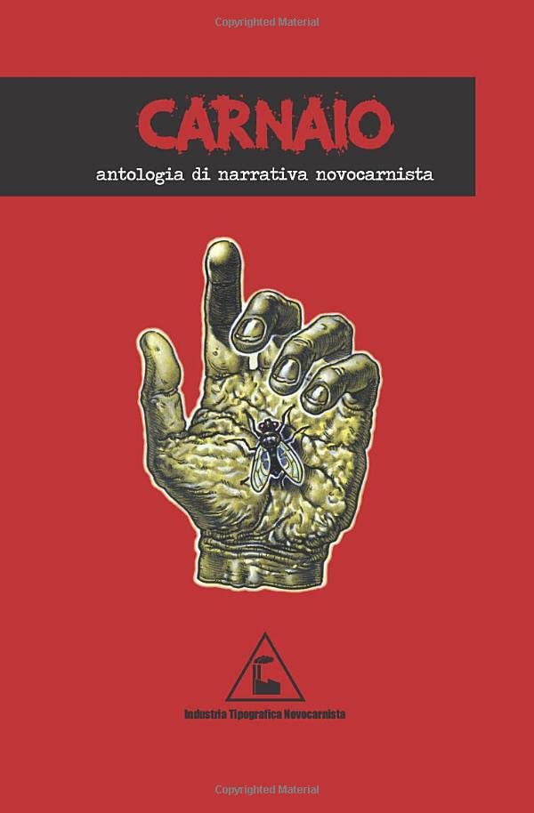Carnaio: Antologia di narrativa novocarnista book