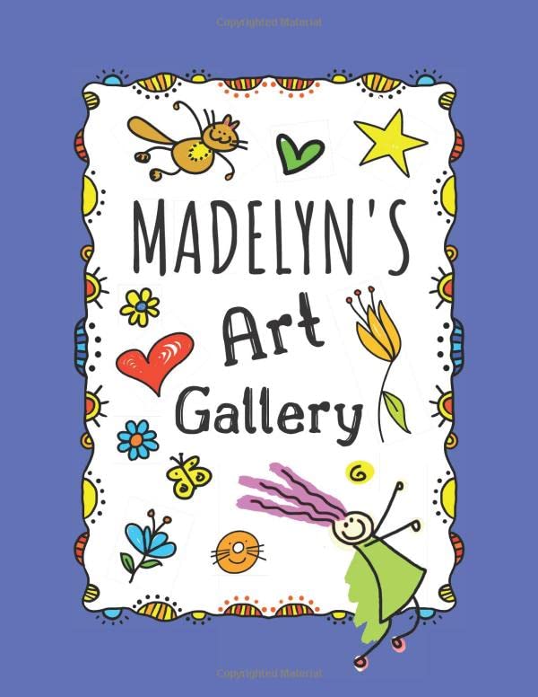 Madelyn's Art Gallery: Cute Personalized Sketchbook for Girls: 100+ Large Pages for Drawing, Sketching and Doodling Non-fiction
