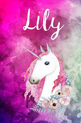 Lily: Cute Unicorn Notebook Writing Journal for Girls,6x9 dimension|121pages,Personalized With Name, Personalized Writing Journal,Notebook for Women and Girls, Personalized Notebook/Journal Gift Self-help