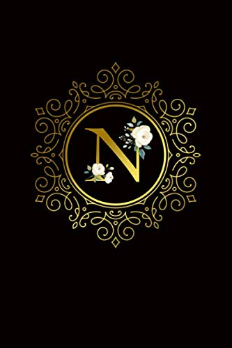 N: Stylish Black & Gold Monogram Initial Letter N Wide Ruled Notebook for Girls & Women - Elegant Floral Personalized Wide Lined Blank Journal & Diary for Writing & Notes. Hobbies & Crafts