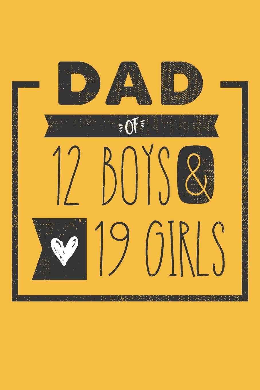 DAD of 12 BOYS & 19 GIRLS: Personalized Notebook for Dad - 6 x 9 in - 110 blank lined pages Books