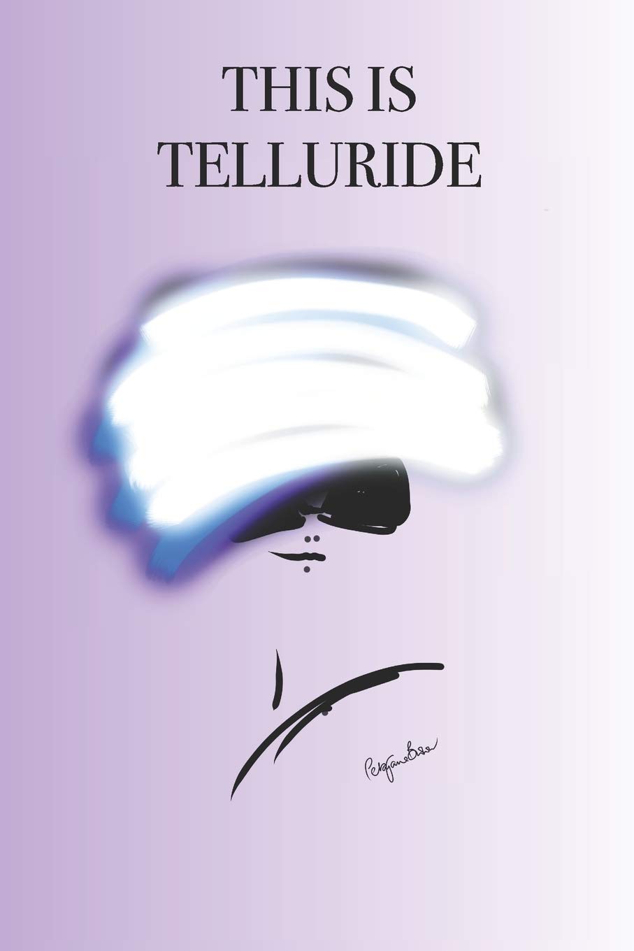 THIS IS TELLURIDE: Stylishly illustrated little notebook is the perfect gift for every ski lover visiting this beautiful resort. Film, Art & Culture