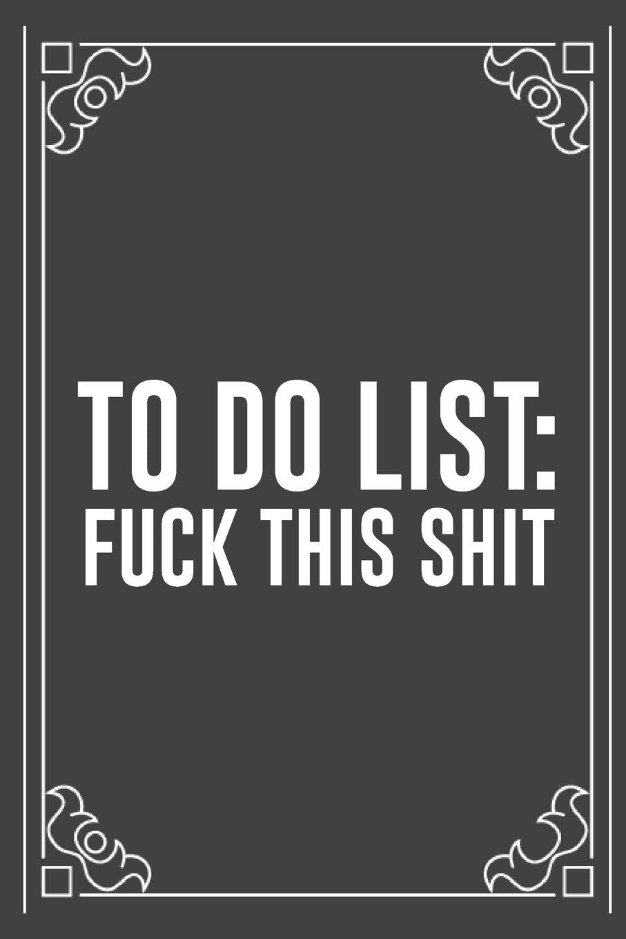 TO DO LIST: FUCK THIS SHIT: Funny Blank Lined Ofiice Journals For Friend or Coworkers Business, Finance & Career