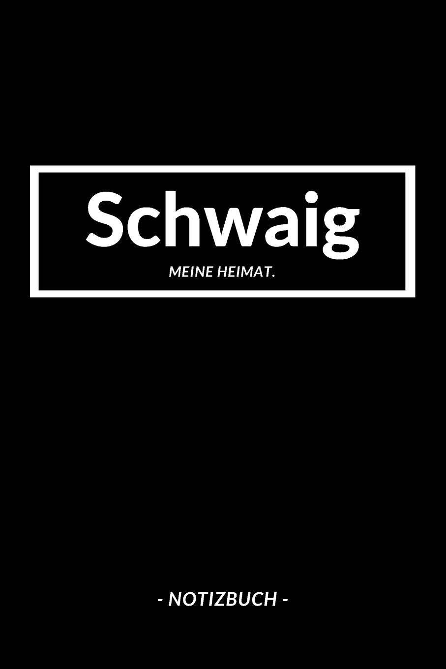 Schwaig: Notizbuch A5 mit 120 Seiten Punktraster | Dotted Notizblock, Journal, Notebook | Deine Stadt, Notizen, To Do's Books