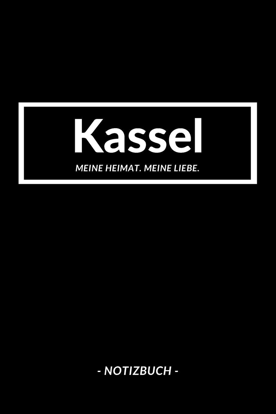 Kassel: Notizbuch, Notizblock, Journal, Notebook 120 Seiten A5 | Punktraster | Deine Stadt, Notizen, Geschichten Books
