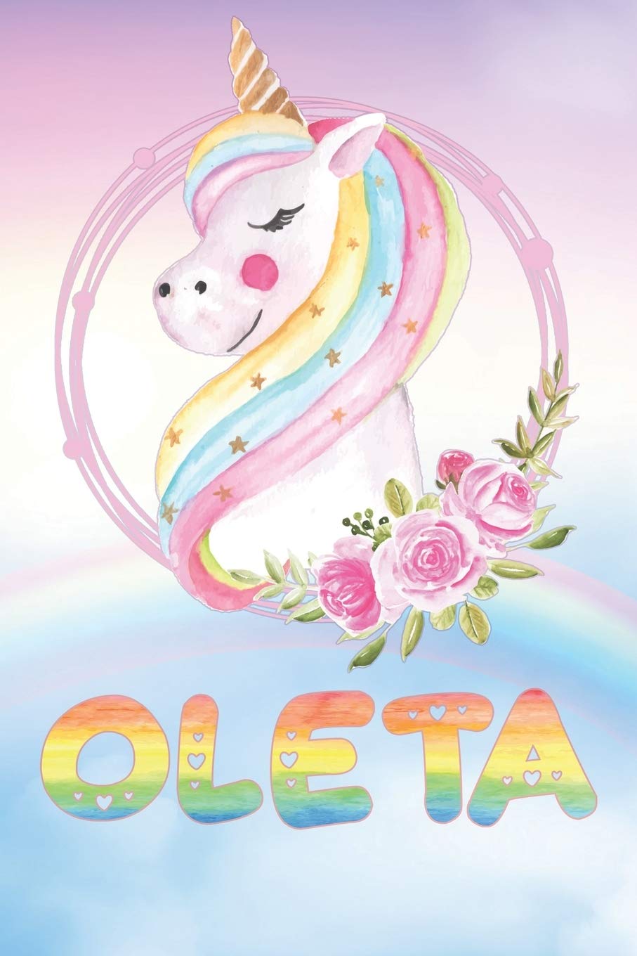 Oleta: Oleta's Unicorn Personal Custom Named Diary Planner Calendar Notebook Journal 6x9 Personalized Customized Gift For Someone Who's Surname is Oleta Or First Name Is Oleta Essays & Short Stories
